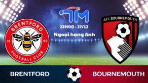 Soi kèo Brentford vs Bournemouth